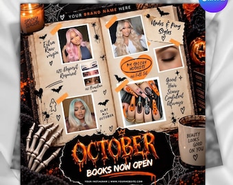 May include: A promotional flyer for hair and nail services featuring an open book layout with photos of hair styles, nail art, and text including "October Books Now Open," "My Spooky Wishlist," and "Good Hair Scary Confident Always" with skeleton hand graphics.