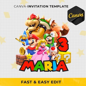 May include: A colorful invitation template featuring characters from the Mario video game series. The design includes Mario, Luigi, Princess Peach, Bowser, and Donkey Kong, with the word "MARIA" in large, colorful letters. The text "CANVA-INVITATION TEMPLATE" is at the top.