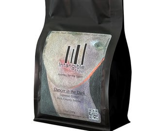 Espresso Blend of Colombian, Sumatra Mandheling and Brazilian Coffee  - Dancer in the Dark 12oz Bag Low Acid, Creamy| Freshly Roast to Order
