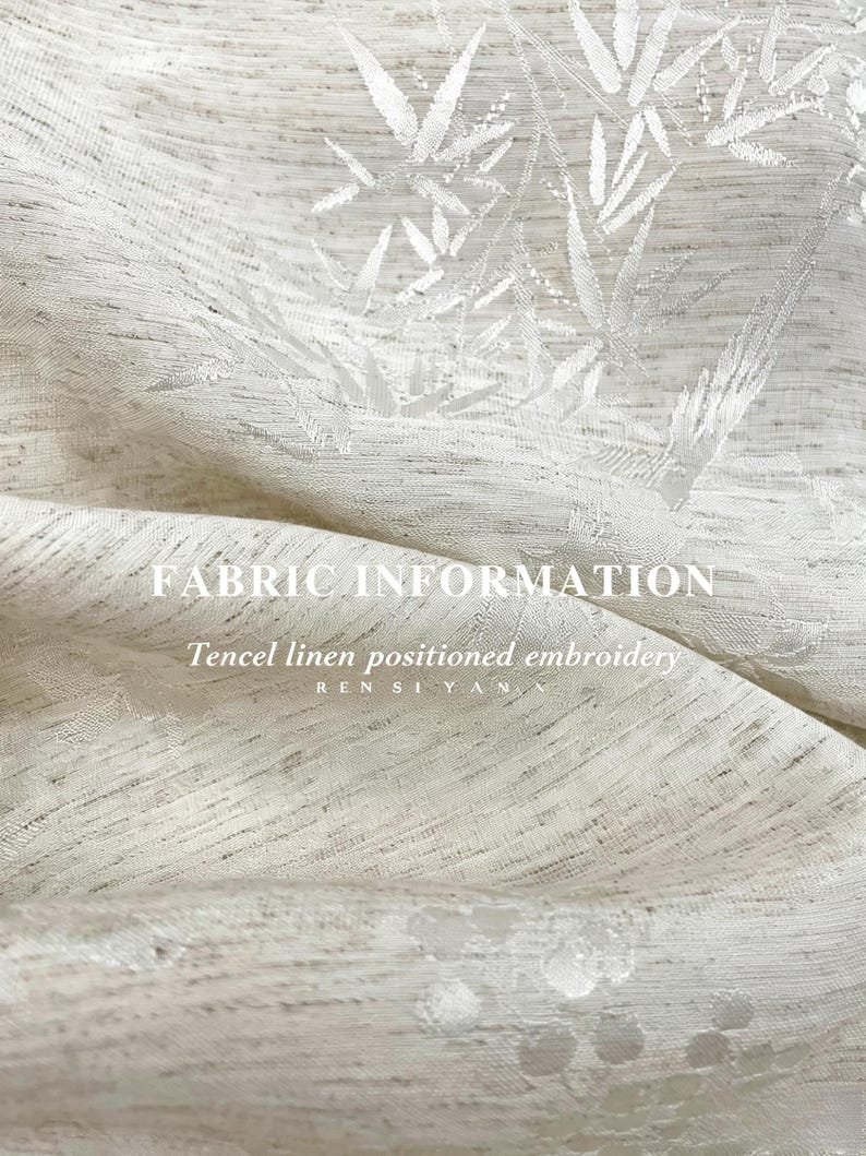 May include: A close-up shot of a textured fabric featuring a bamboo leaf design. The fabric is a light beige with white embroidery. The text "FABRIC INFORMATION" and "Tencel linen positioned embroidery" are visible.