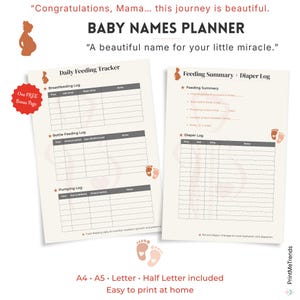 May include: A Baby Names Planner with a Daily Feeding Tracker and Feeding Summary + Diaper Log. The planner includes a bonus page and is easy to print at home. The text reads, "Congratulations, Mama... this journey is beautiful."