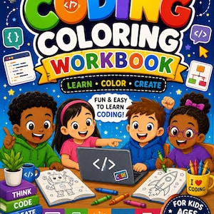 Può includere: Un libro da colorare sulla programmazione con uno sfondo blu scuro che mostra quattro bambini a una scrivania con computer portatili, libri da colorare e pastelli. La copertina mostra il testo Coding Coloring Workbook, Learn Color Create, Fun & Easy To Learn Coding e For Kids Ages 3-7.