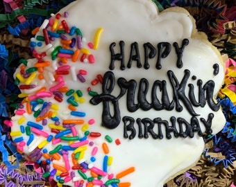 Happy Freaking Birthday cookie