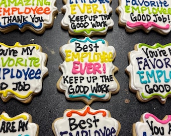 Employee Appreciation/Thank You cookies
