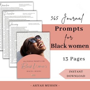 May include: A digital download featuring a journal with 365 prompts for Black women's health and healing. The cover is a peach color with the text "365 Journal Prompts for Black Women's Health + Healing". The image includes a smiling woman wearing sunglasses.