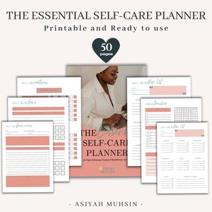 May include: A printable self-care planner with a pink and white color scheme. The cover features the text "The Essential Self-Care Planner" and "For High-Achieving, Purpose Filled Women of Faith". The planner includes pages for routines, reflections, and tracking.