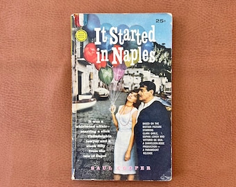 Vintage Romance Novel—It Started in Naples by Saul scooper—First Edition 1960