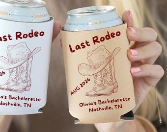 Last Rodeo Bachelorette Can Cooler, Western Bach Can Cooler, Custom Rodeo Can Sleeve, Country Bachelorette Party Favors