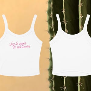 Soy La Mujer De Mis Suenos Graphic Women’s micro-rib tank top, Latina Owned Shop