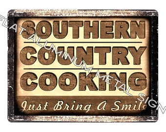 SOUTHERN Country Cooking METAL SIGN Kitchen funny gift restaurant wall decor art 176
