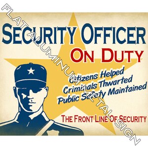 Security officer on duty Halloween decoration METAL SIGN business office room home wall decor art