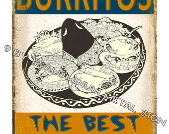 Burritos Mexican Food METAL SIGN great gift for Spanish restaurant wall decor art 585