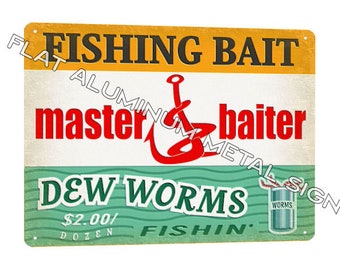 Fishing bait METAL SIGN funny fisher gift vintage style garage wall decor art 389