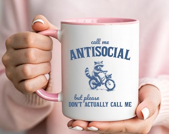 Call Me Antisocial Mug | Funny Raccoon Biking Coffee Cup | Don't Actually Call Me Gift | Introvert Humor Mug | Trash Panda Sarcastic Decor