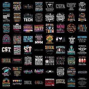 May include: A collection of graphic designs on a black background featuring various slogans and illustrations related to surgical technology, including text about surgical techs, sterile fields, and medical equipment like scalpels and scissors.