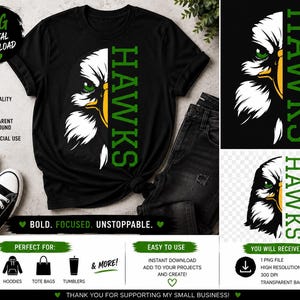May include: Black t-shirt featuring a stylized eagle head design with green eyes and a yellow beak, split vertically with the word "HAWKS" in green. The image includes text: "BOLD. FOCUSED. UNSTOPPABLE."