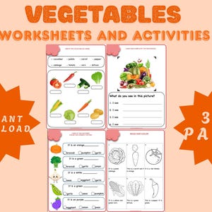 May include: Educational worksheets with the title "VEGETABLES WORKSHEETS AND ACTIVITIES". The worksheets include fill-in-the-blank exercises, image identification, and coloring activities. The words "INSTANT DOWNLOAD" and "30 PAGES" are also visible.