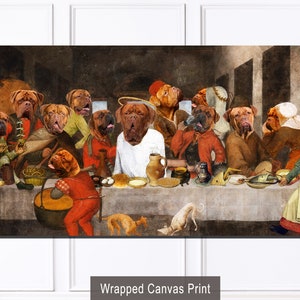 Dogue de Bordeaux Gifts, Flemish Last Supper Altered Art, LIMITED EDITION Gallery Wrap, Renaissance Masterpiece Dog Mom & Dad gifts
