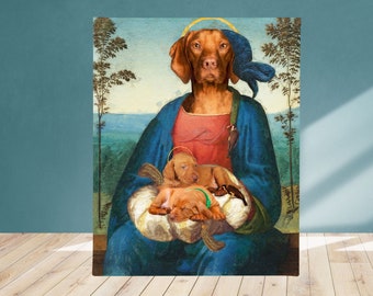 Vizsla Gifts, Madonna and Puppies Art, Renaissance Dog Portrait, LIMITED EDITION Gallery Wrap Print, Dog Mom & Dad gifts