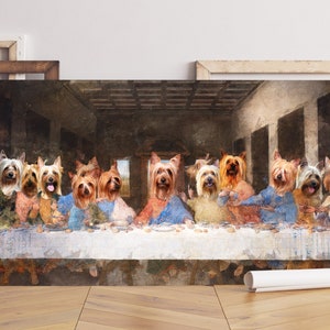 Silky Terrier Last Supper Art by Leonardo Da Vinci, Australian Silky Gallery Wrap, Renaissance Masterpiece Dog Mom & Dad gifts Nobility Dogs