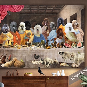 Standard Poodle Art Last Supper, Altered Artwork LIMITED EDITION Canvas Wrap, Renaissance Painting, Dog Mom & Dad gifts