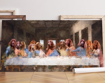 Lienzo de la Última Cena del Setter Irlandés: Arte canino renacentista, regalo para mamá canina, retrato personalizado de mascota