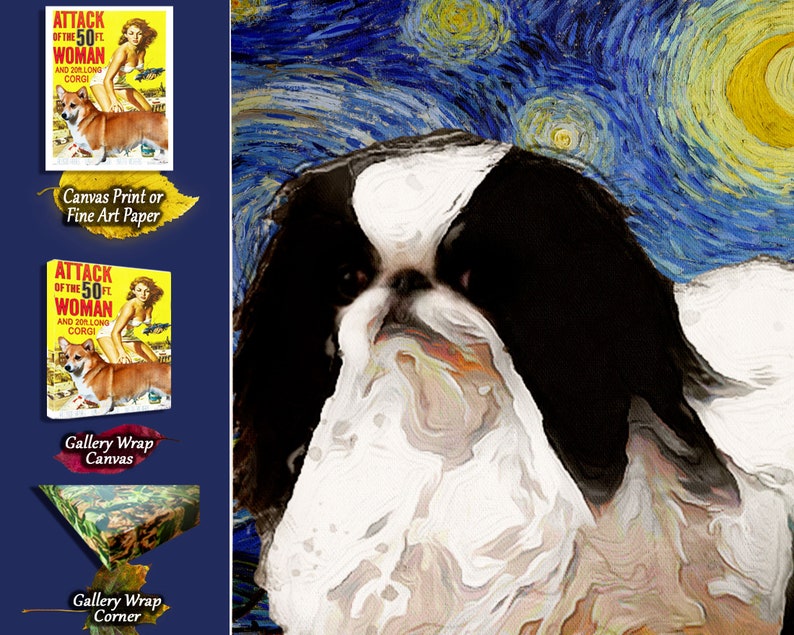 16x12 20x15 24x18 by Nobility Dogs Japanese Chin Art Starry night Van Gogh CANVAS Print Chin Dog Gifts choose size 8x6 12x9