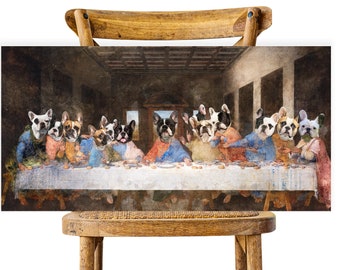 French Bulldog Pied Last Supper Altered Art Canvas, Renaissance Leonardo Da Vinci Masterpiece Famous Print, Nobility Dogs Mom & Dad gifts