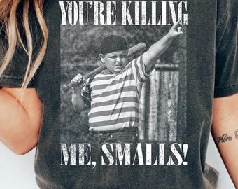 You're Killing Me Smalls Shirt, Ham Porter Comfort Colors Tee, The Sandlot Shirt, Legends Never Die Baseball T-Shirt, Retro Baseball 90s Tee