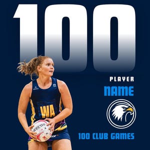 Puede incluir: Una jugadora de netball con uniforme azul marino y amarillo sosteniendo una pelota de netball. La imagen tiene el n&uacute;mero 100 en fuente blanca grande, con el texto "PLAYER NAME" y "100 CLUB GAMES". Tambi&eacute;n hay un logotipo de un &aacute;guila.