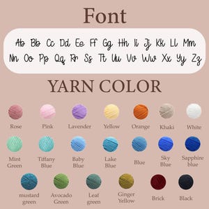 May include: A color chart displaying a cursive alphabet font and twenty-one circular yarn samples in various shades including rose, pink, lavender, yellow, orange, khaki, white, mint, tiffany, baby, lake, sky, sapphire blue, mustard, avocado, leaf green, ginger, brick, and black.