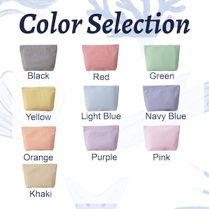 May include: A color selection chart featuring ten rectangular zippered pouches in various colors including black, red, green, yellow, light blue, navy blue, orange, purple, pink, and khaki, each with a vertical striped texture and labeled text.