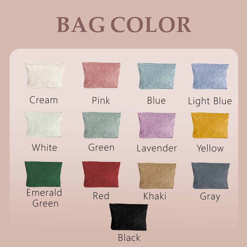 May include: Image displaying a variety of bag colors, including cream, pink, blue, light blue, white, green, lavender, yellow, emerald green, red, khaki, gray, and black. The text "BAG COLOR" is at the top.