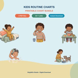 May include: A digital bundle of kids routine charts featuring illustrations of children performing daily tasks like waking up, brushing teeth, eating, bathing, and feeding a dog. Text includes KIDS ROUTINE CHARTS, PRINTABLE CHART BUNDLE, 9 PDF files, A4 + Letter, Instant Download, and BrightKin Studio Digital Download.