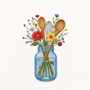 May include: Embroidered image of a blue mason jar filled with water, wooden spoons, a whisk, and colorful flowers. The flowers include red, yellow, and purple blooms, with green stems and leaves. The jar and contents are stitched on a white background.