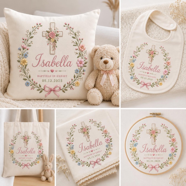 May include: A collection of personalized baptism gifts, including a pillow, bib, tote bag, handkerchief, and embroidery hoop. Each item features the name "Isabella", a cross, floral wreath, and the date "05.12.2025". A teddy bear and bunny are also present.