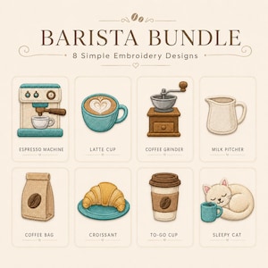 Puede incluir: Una colección digital titulada BARISTA BUNDLE 8 Simple Embroidery Designs que presenta ocho iconos: una máquina de espresso, una taza de latte, un molinillo de café, una jarra de leche, una bolsa de café, un croissant, un vaso y un gato dormido.