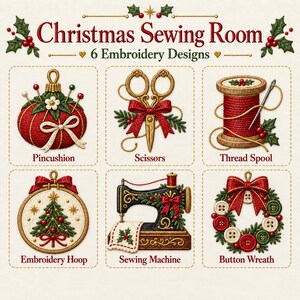 Puede incluir: Una colección de 6 diseños de bordado Christmas Sewing Room que incluye un alfiletero rojo, tijeras doradas con un lazo rojo, un carrete de hilo rojo con aguja, un bastidor de bordado con un árbol, una máquina de coser y una corona de botones.