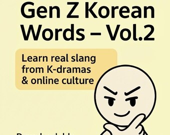 Jerga coreana para fans de K-dramas / Palabras coreanas de la generación Z (versión 2) / Libro de texto para estudiar hangul (PDF imprimible)