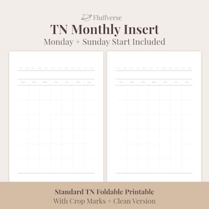 Może przedstawiać: Biała, drukowana wkładka miesięczna TN z układem siatki. Wkładka zawiera tekst "TN Monthly Insert" i "Monday + Sunday Start Included". Na dole wkładki znajduje się napis "Standard TN Foldable Printable With Crop Marks + Clean Version".
