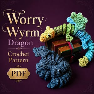 May include: A crochet dragon in shades of blue, green, and yellow rests on a decorative box. The image includes the text "Worry Wyrm Dragon Crochet Pattern PDF". The dragon is made of yarn and has a whimsical design.