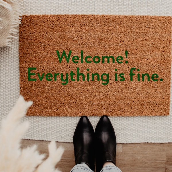Welcome! Everything is fine. - The Good Place Netflix Quote - Famous TV Show - Doormat - Homeware - Gift - Good Place Door Mat