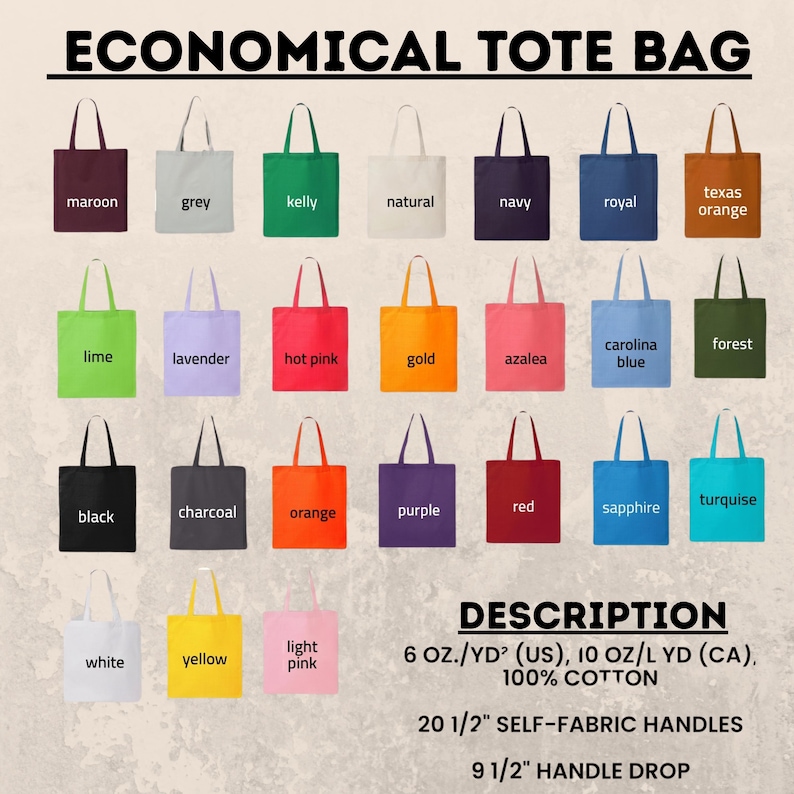 May include: A collection of colorful tote bags in various shades, including maroon, grey, kelly green, and navy. The bags are made of cotton and feature self-fabric handles. Each bag has a 20 1/2-inch handle and a 9 1/2-inch drop.