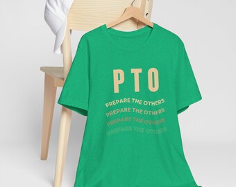 PTO Prepare The Others Tee | Minimal Text Graphic Shirt