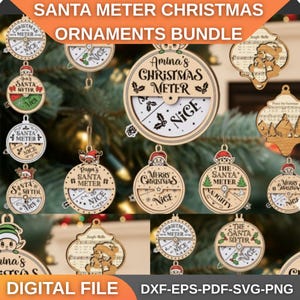 May include: A collection of wooden Christmas ornaments with a Santa Meter theme. The ornaments feature a gauge that indicates "Nice" or "Naughty" and include text like "Merry Christmas" and "Jingle Bells". The ornaments are a digital file.