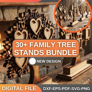 Könnte beinhalten: Ein Holz-Familienstammbaum-Ständer-Bundle mit herzförmigen Ausschnitten und Blattdetails. Das Bild enthält den Text "30+ FAMILY TREE STANDS BUNDLE" und "NEW DESIGN". Die digitale Datei ist in den Formaten DXF, EPS, PDF und SVG verfügbar.