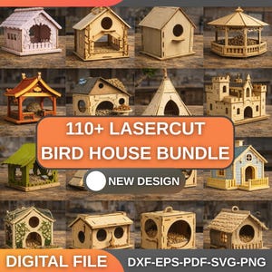 Könnte beinhalten: Eine Sammlung von lasergeschnittenen Vogelhaus-Designs in verschiedenen Stilen, darunter eine Pagode, ein Schloss und ein Pavillon. Das Bild enthält den Text "110+ LASERCUT BIRD HOUSE BUNDLE" und "DIGITAL FILE". Die Vogelhäuser sind aus Holz und haben unterschiedliche Farben und Formen.