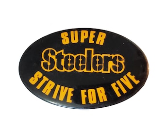 Vintage Pittsburgh Steelers Pin: Super Steelers Strive For Five 1981 Pinback Button