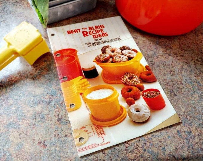 Tupperware Beat the Blahs Recipe Ideas Booklet 1980 Tupperware Summer ...