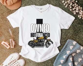 Camiseta gráfica de moto "Owned Not Financed" (Propiedad, no financiación), camiseta de motero vintage, ropa de moto retro.